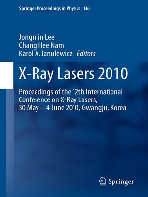 cover image of X-Ray Lasers 2010